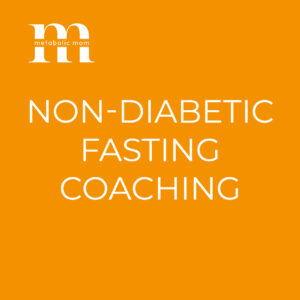 Non-diabetic Fasting Coaching - Pkg. of 4